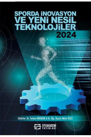 Sporda İnovasyon Ve Yeni Nesil Teknolojiler-2024