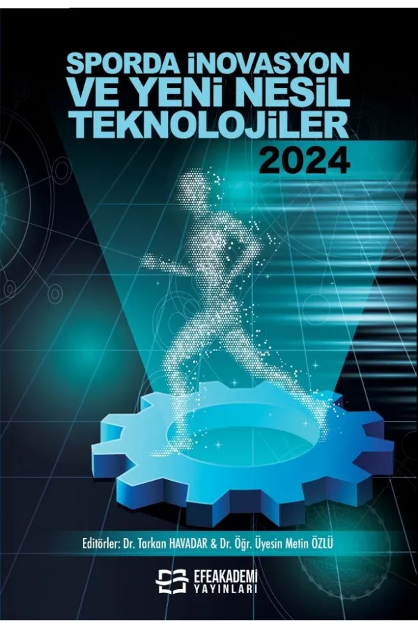 Sporda İnovasyon Ve Yeni Nesil Teknolojiler-2024