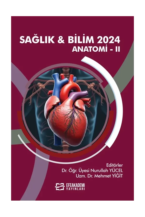 Sağlık & Bilim 2024: Anatomi-Iı