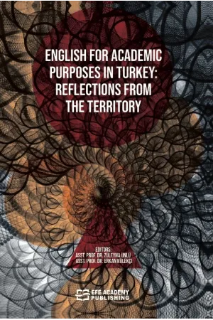 English For Academic Purposes İn Turkey: Reflections From The Territory