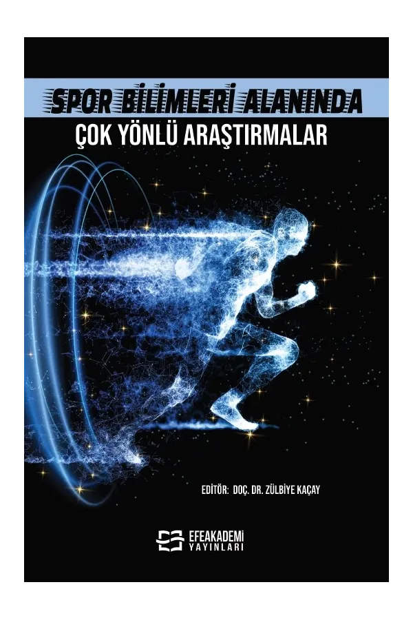 Spor Bilimleri Alanında Çok Yönlü Araştırmalar