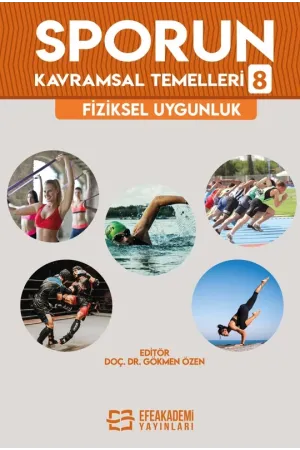 Sporun Kavramsal Temelleri-8: Fiziksel Uygunluk