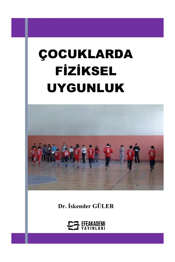Çocuklarda Fiziksel Uygunluk