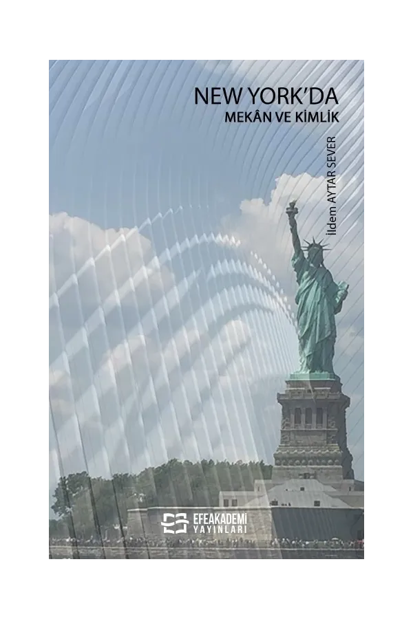 New York ’Da Mekân Ve Kimlik