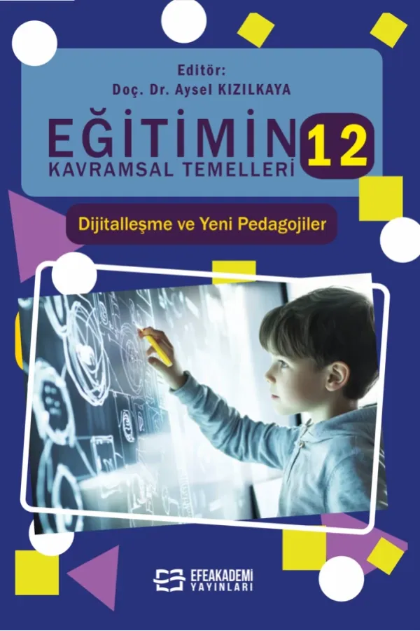 Eğitimin Kavramsal Temelleri-12: Dijitalleşme Ve Yeni Pedagojiler