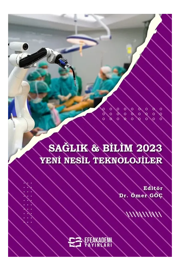 Sağlık & Bilim 2023: Yeni Nesil Teknolojiler