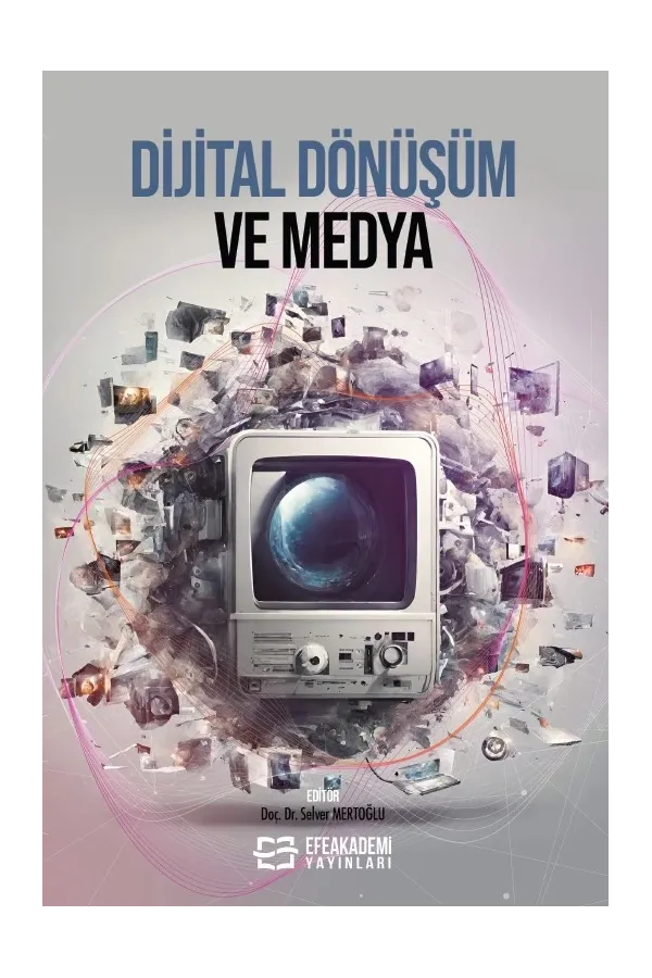 Dijital Dönüşüm Ve Medya
