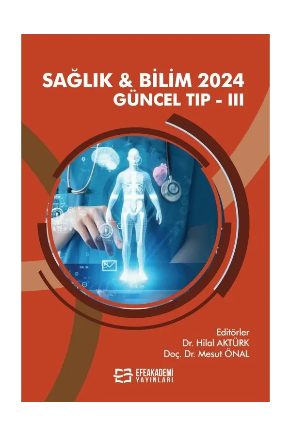 Sağlık & Bilim 2024: Güncel Tıp-Iıı