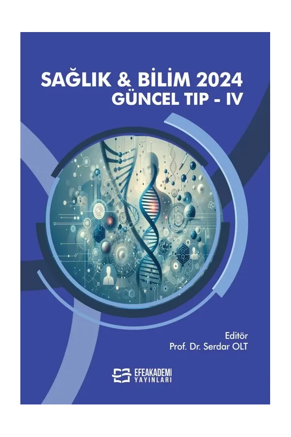 Sağlık & Bilim 2024: Güncel Tıp-Iv