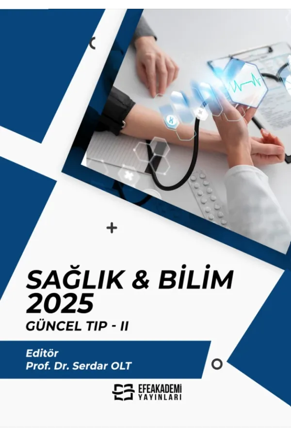 Sağlık & Bilim 2025: Güncel Tıp-Iı