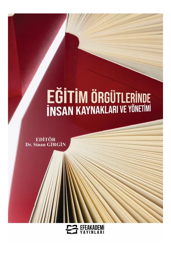 Eğitim Örgütlerinde İnsan Kaynakları Ve Yönetimi