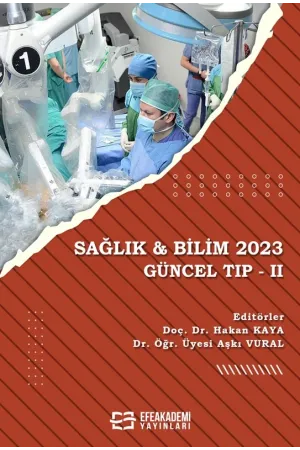 Sağlık & Bilim 2023: Güncel Tıp -Iı