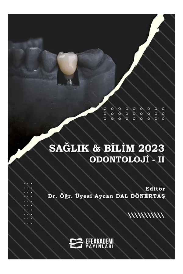 Sağlık & Bilim 2023: Odontoloji -Iı
