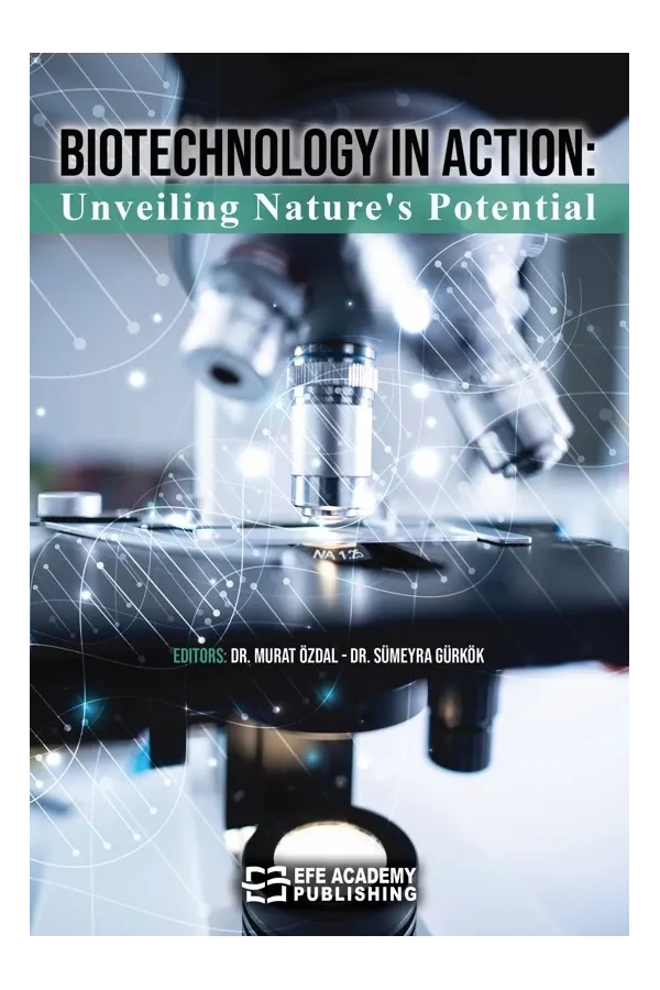 Biotechnology İn Action: Unveiling Nature'S Potential
