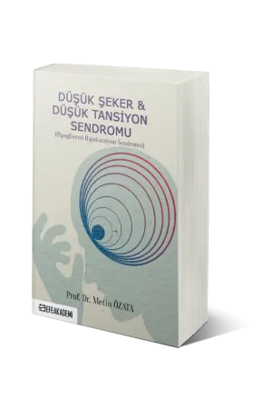 Düşük Şeker & Düşük Tansiyon Sendromu (Hipoglisemi Hipotansiyon Sendromu)