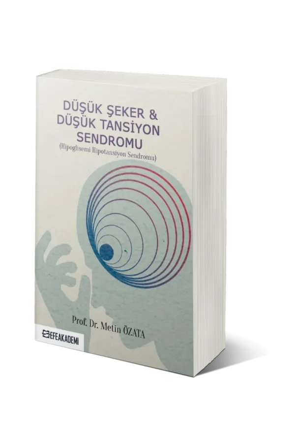 Düşük Şeker & Düşük Tansiyon Sendromu (Hipoglisemi Hipotansiyon Sendromu)