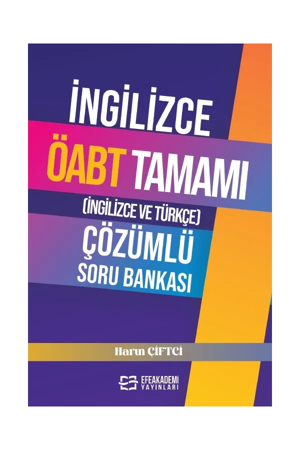 İngilizce Öabt Tamamı (İngilizce Ve Türkçe) Çözümlü Soru Bankası