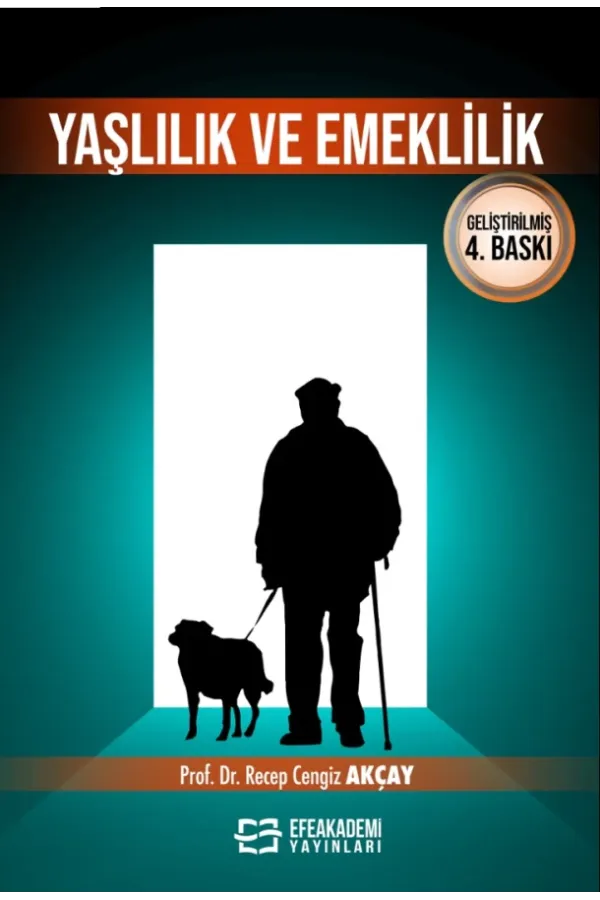 Yaşlılık Ve Emeklilik