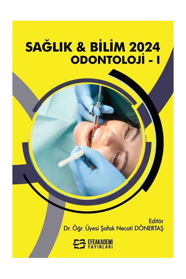 Sağlık & Bilim 2024: Odontoloji-I