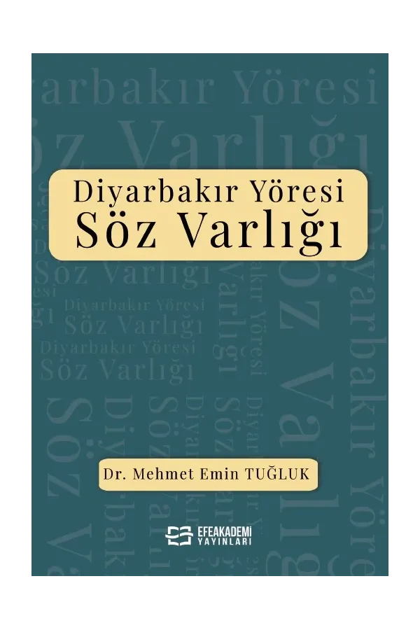 Diyarbakır Yöresi Söz Varlığı