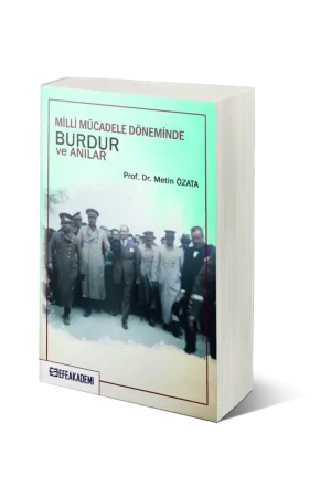 Milli Mücadele Döneminde Burdur Ve Anılar