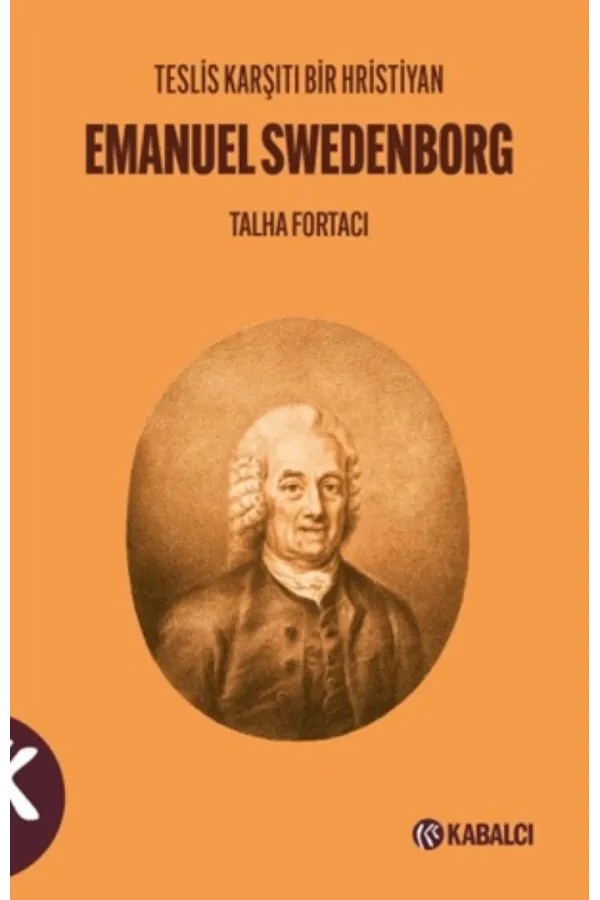 Teslis Karşıtı Bir Hristiyan-Emanuel Swedenborg