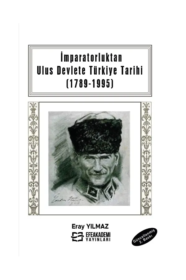 İmparatorluktan Ulus Devlete Türkiye Tarihi (1789-1995)