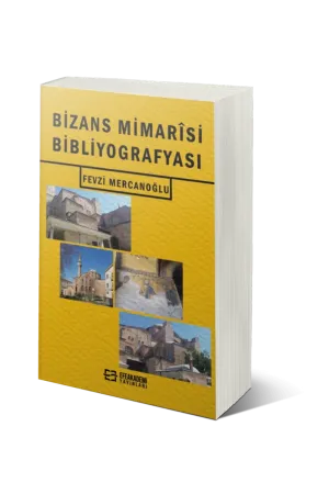 Bizans Mimarîsi Bibliyografyası