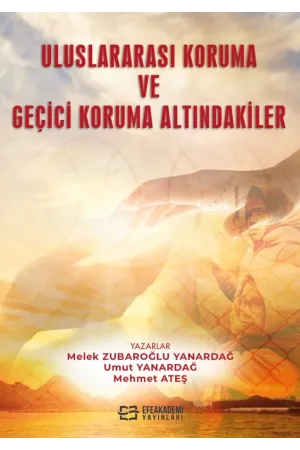 Uluslararası Koruma Ve Geçici Koruma Altındakiler