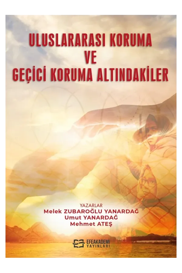 Uluslararası Koruma Ve Geçici Koruma Altındakiler