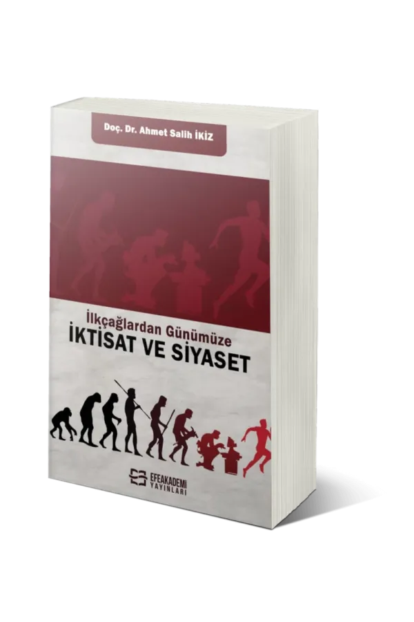 İlkçağlardan Günümüze İktisat Ve Siyaset