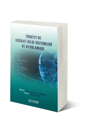 Türkiye'De Coğrafi Bilgi Sistemleri Ve Uygulaması