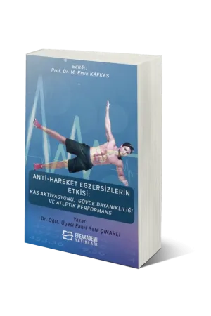 Anti-Hareket Egzersizlerin Etkisi: Kas Aktivasyonu, Gövde Dayanıklılığı Ve Atletik Performans