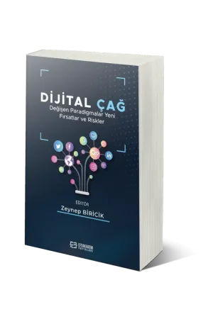 Dijital Çağ Değişen Paradigmalar Yeni Fırsatlar Ve Riskler