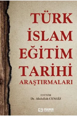 Türk-İslam Eğitim Tarihi Araştırmaları