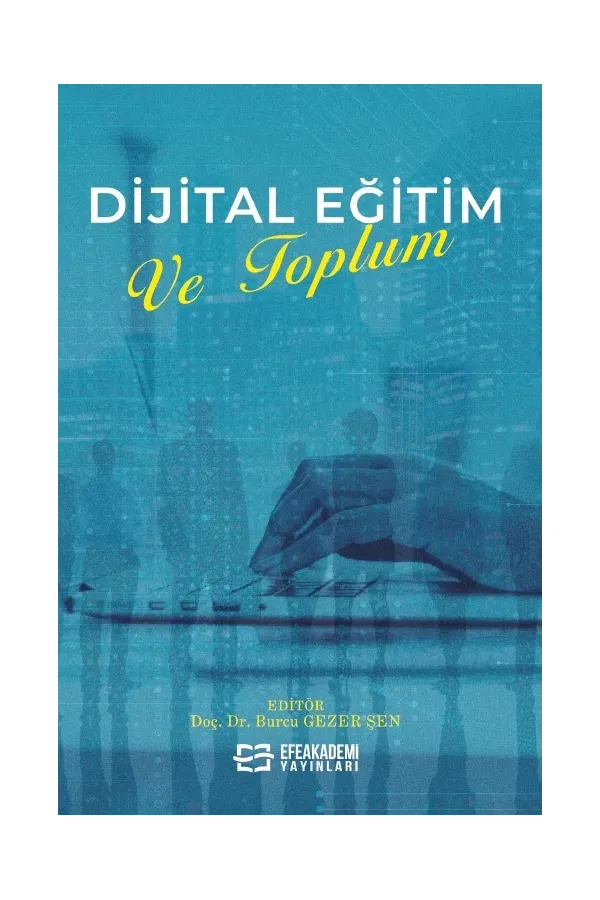 Dijital Eğitim Ve Toplum