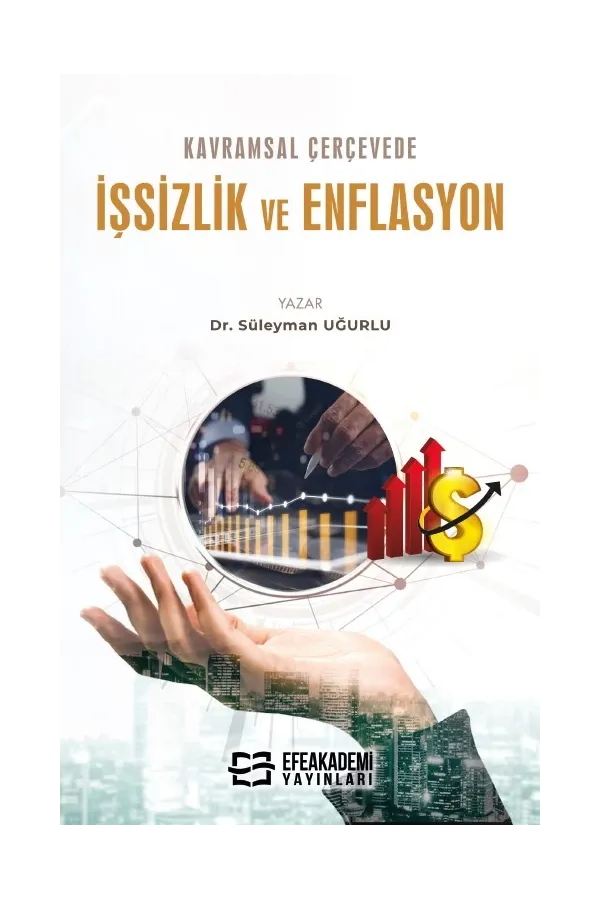 Kavramsal Çerçevede İşsizlik Ve Enflasyon