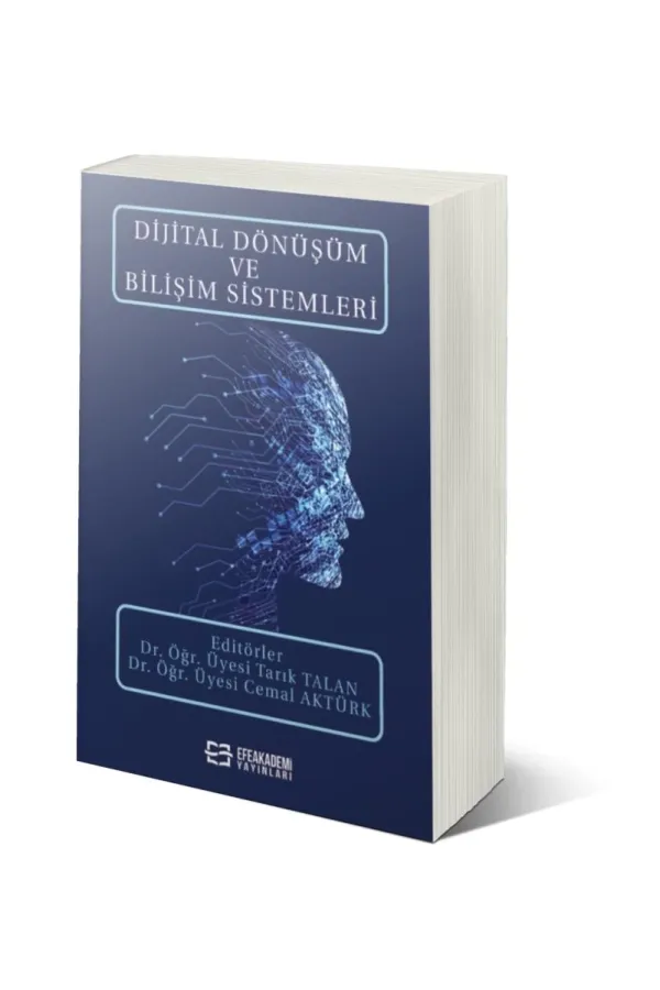 Dijital Dönüşüm Ve Bilişim Sistemleri