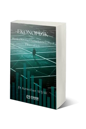 Ekonofizik Menkul Kıymet Borsalarında Fiyat Dinamikleri