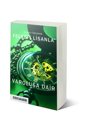 Felsefi Lisanla Varoluşa Dair