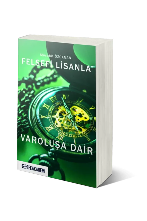 Felsefi Lisanla Varoluşa Dair