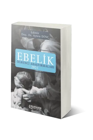 Ebelik Öğrenci Araştırmaları 2021