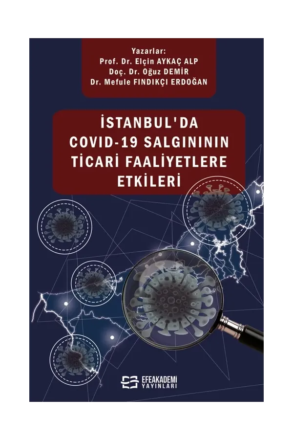 İstanbul'Da Covıd-19 Salgınının Ticari Faaliyetlere Etkileri