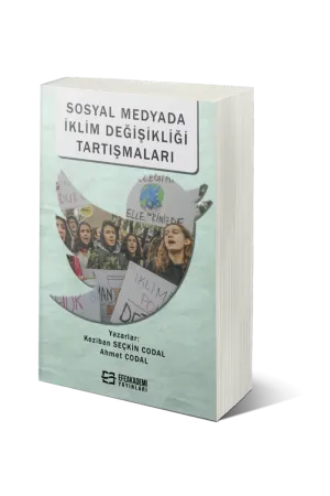Sosyal Medyada İklim Değişikliği Tartışmaları