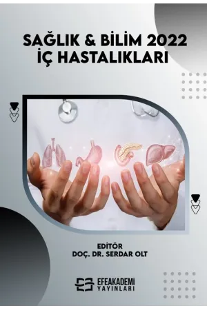 Sağlık & Bilim 2022: İç Hastalıkları (Ciltli)