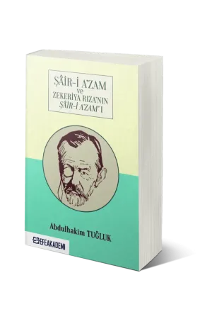 Şair-İ A’Zam Ve Zekeriya Rıza’Nın Şair-İ A’Zam’I