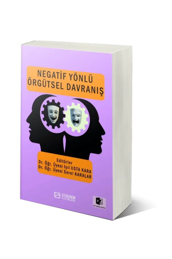 Negatif Yönlü Örgütsel Davranış