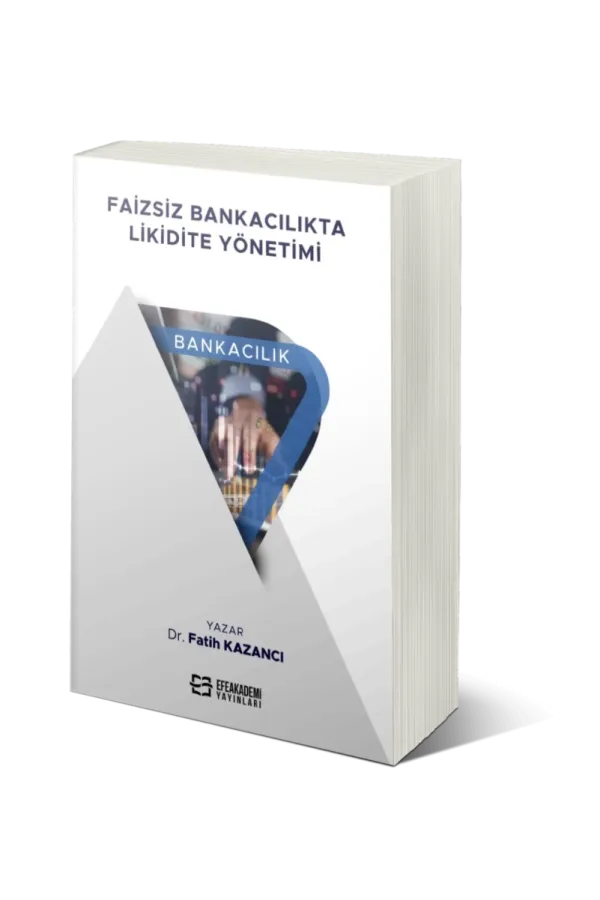 Faizsiz Bankacılıkta Likidite Yönetimi