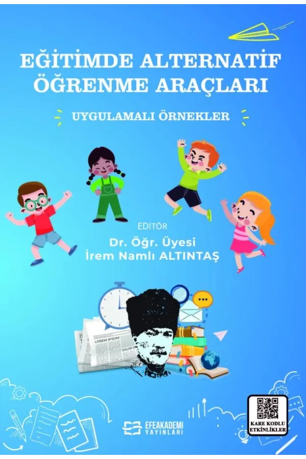 Eğitimde Alternatif Öğrenme Araçları Uygulamalı Örnekler