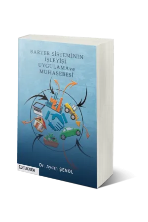 Barter Sisteminin İşleyişi Uygulama Ve Muhasebesi